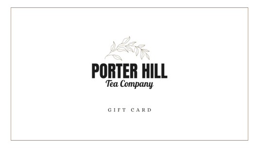 Porter Hill Tea Company Gift Card
